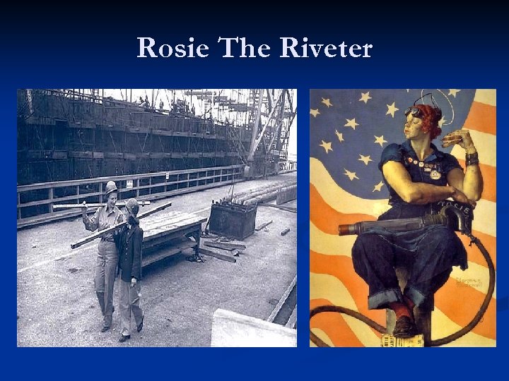 Rosie The Riveter 