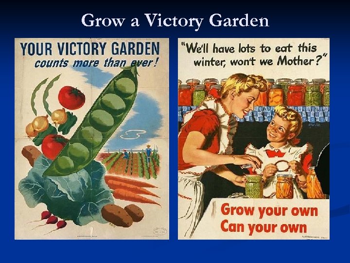 Grow a Victory Garden 