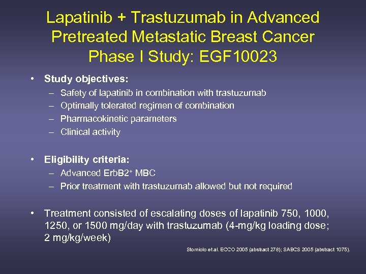 Lapatinib + Trastuzumab in Advanced Pretreated Metastatic Breast Cancer Phase I Study: EGF 10023