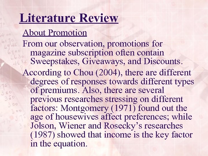 Literature Review About Promotion From our observation, promotions for magazine subscription often contain Sweepstakes,