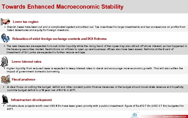 Towards Enhanced Macroeconomic Stability Lower tax regime 4 Overall, taxes have been cut and