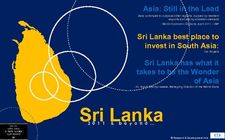 Asia: Still in the Lead Asia continues to outpace other regions, buoyed by resilient