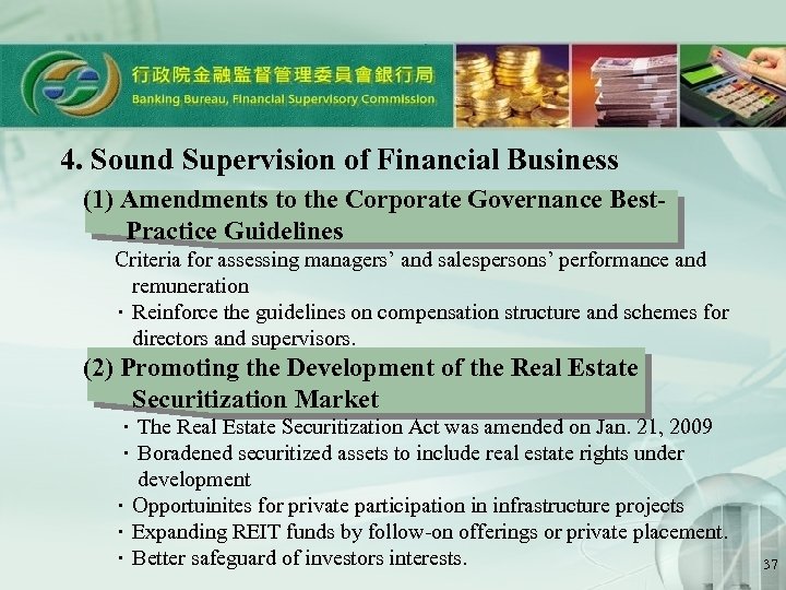 4. Sound Supervision of Financial Business 　 (1) Amendments to the Corporate Governance Best.