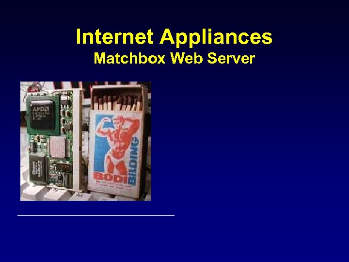 Internet Appliances Matchbox Web Server 