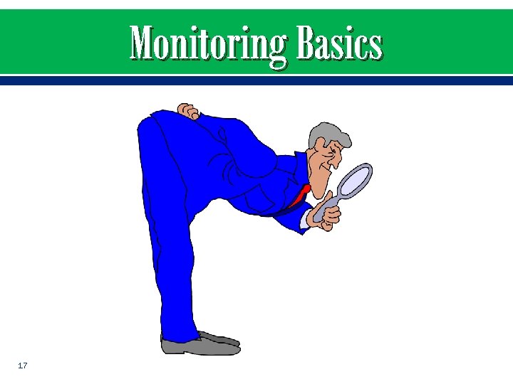 Monitoring Basics 17 