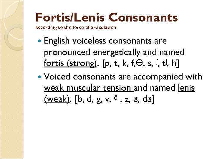fortis consonant 