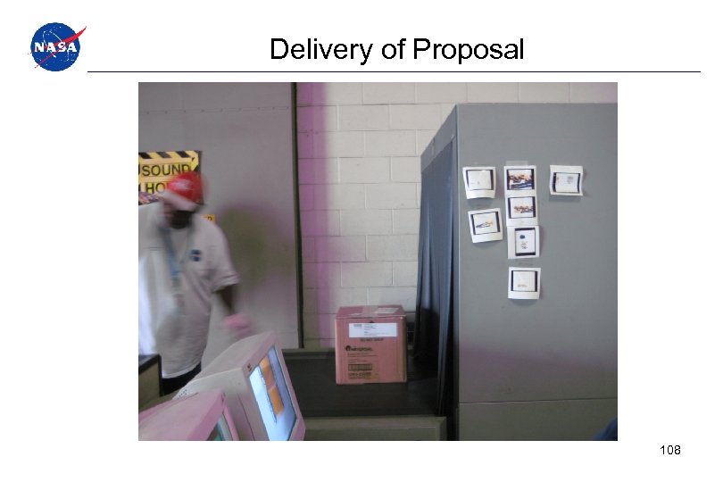 Delivery of Proposal 108 
