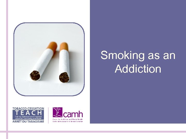 Smoking as an Addiction 
