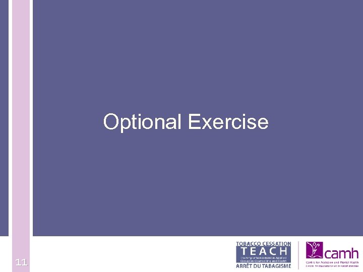 Optional Exercise 11 