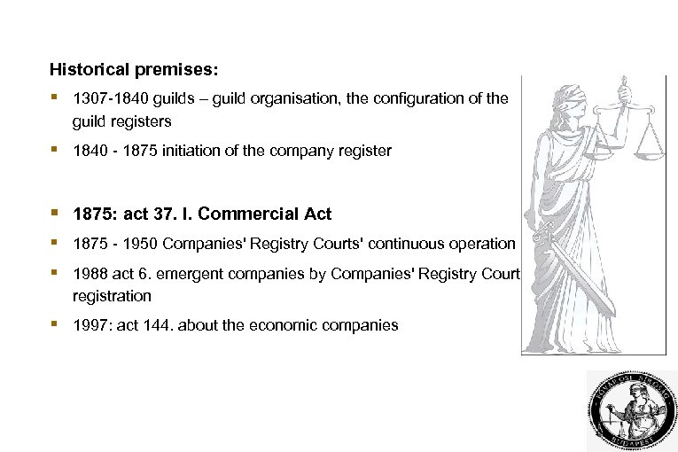 Historical premises: 1307 -1840 guilds – guild organisation, the configuration of the guild registers