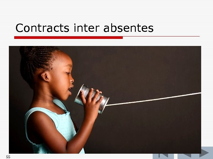 Contracts inter absentes 55 