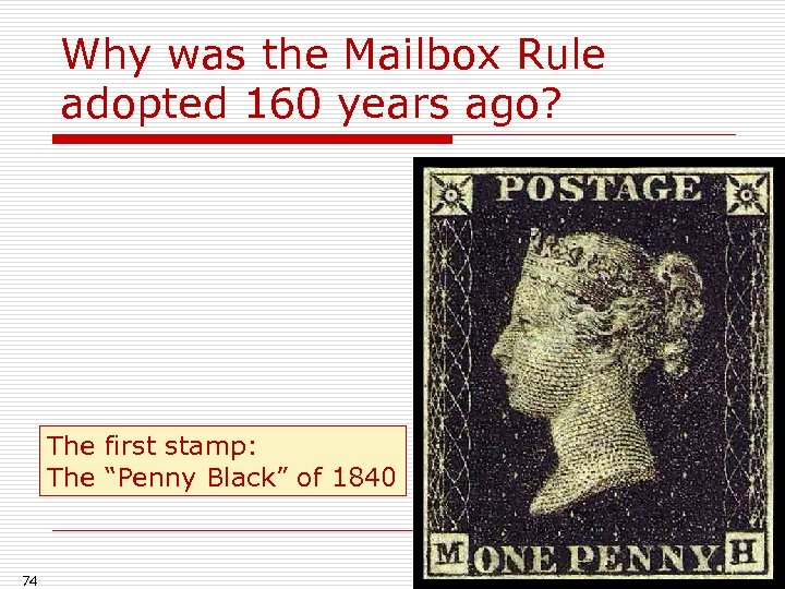 Why was the Mailbox Rule adopted 160 years ago? The first stamp: The “Penny