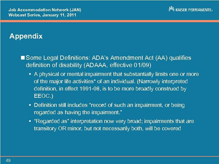 Job Accommodation Network (JAN) Webcast Series, January 11, 2011 Appendix n Some Legal Definitions: