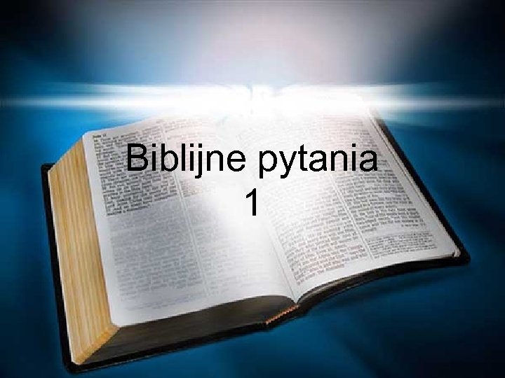 Biblijne pytania 1 