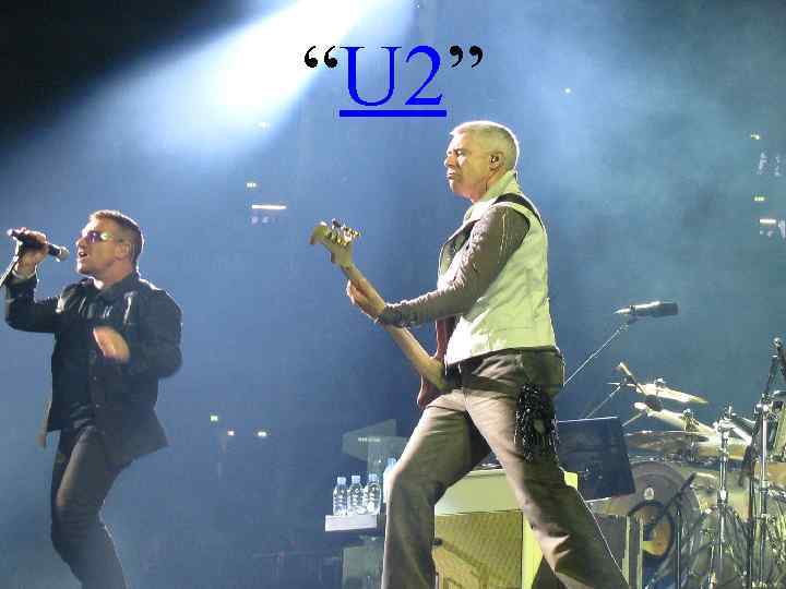 “U 2” 