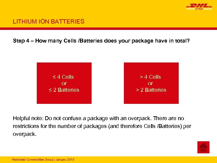 LITHIUM ION BATTERIES Step 4 – How many Cells /Batteries does your package have