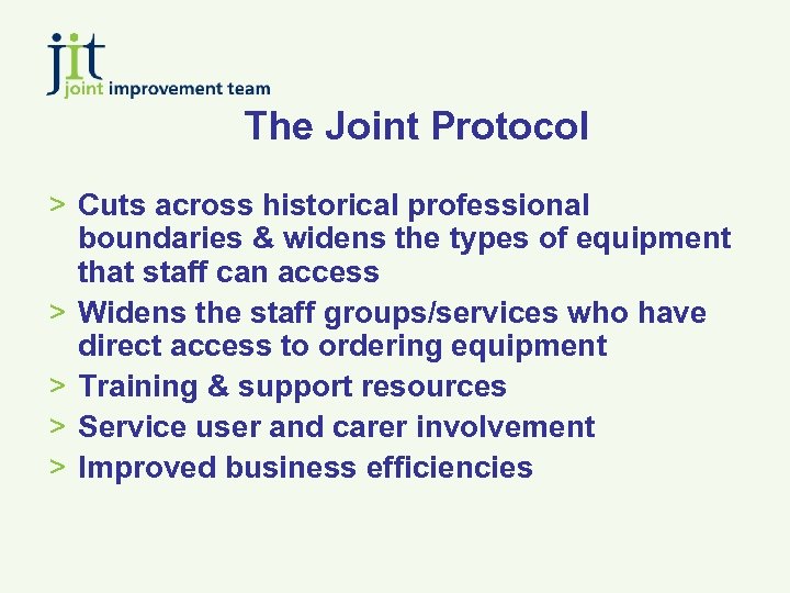 The Joint Protocol > Cuts across historical professional boundaries & widens the types of
