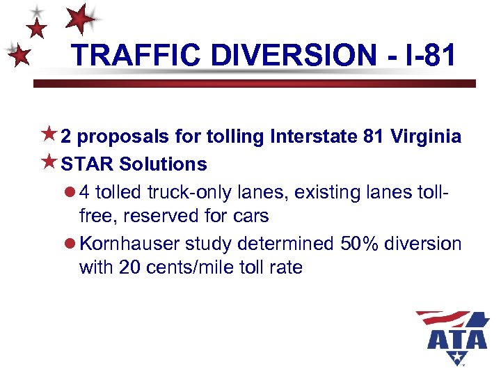TRAFFIC DIVERSION - I-81 « 2 proposals for tolling Interstate 81 Virginia «STAR Solutions