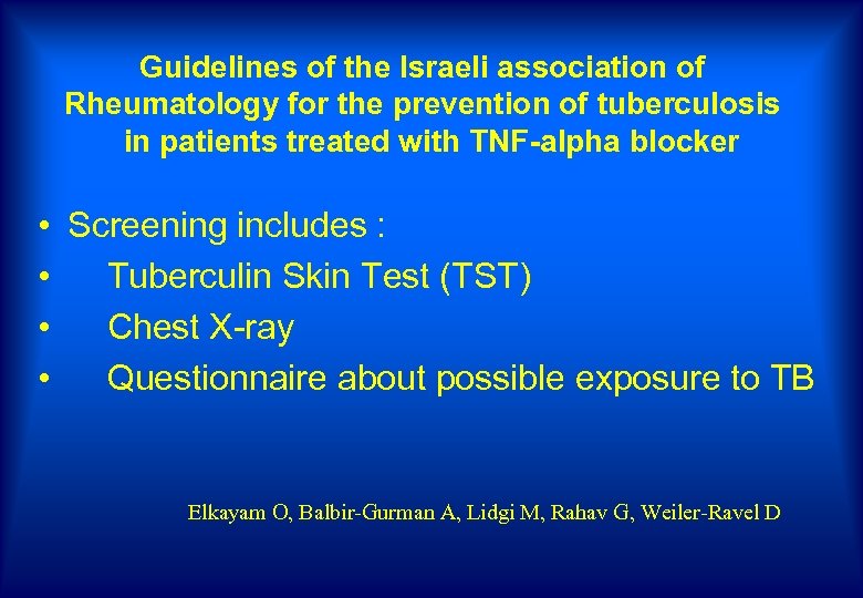 Guidelines of the Israeli association of Rheumatology for the prevention of tuberculosis in patients