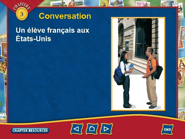 3 Conversation Un élève français aux États-Unis 