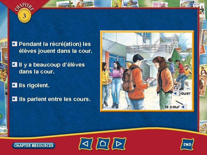 3 Pendant la récré(ation) les élèves jouent dans la cour. Il y a beaucoup