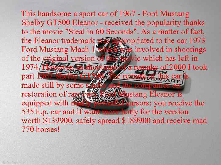 This handsome a sport car of 1967 - Ford Mustang Shelby GT 500 Eleanor