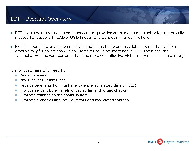 EFT – Product Overview l EFT is an electronic funds transfer service that provides