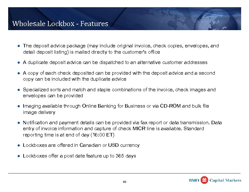 Wholesale Lockbox - Features l The deposit advice package (may include original invoice, check
