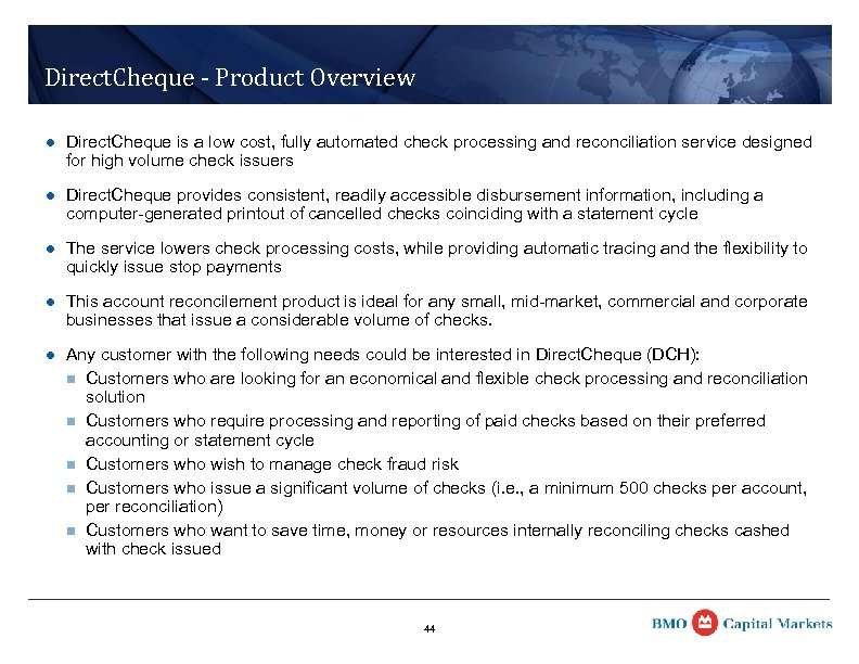 Direct. Cheque - Product Overview l Direct. Cheque is a low cost, fully automated