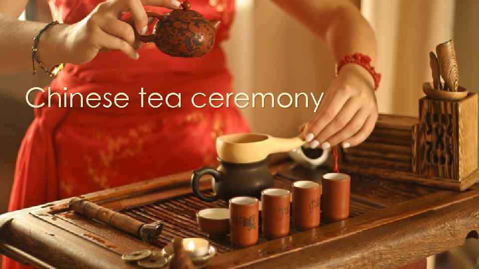 Chinese tea ceremony 