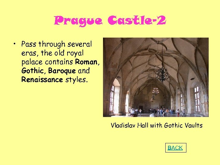 Prague Castle-2 • Pass through several eras, the old royal palace contains Roman, Gothic,