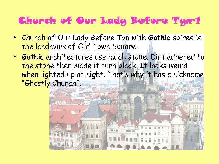 Church of Our Lady Before Tyn-1 • Church of Our Lady Before Tyn with