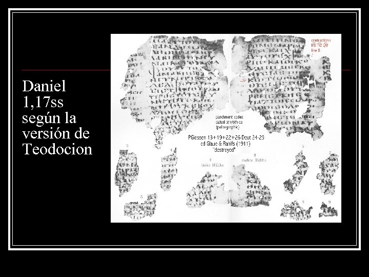 Daniel 1, 17 ss según la versión de Teodocion 