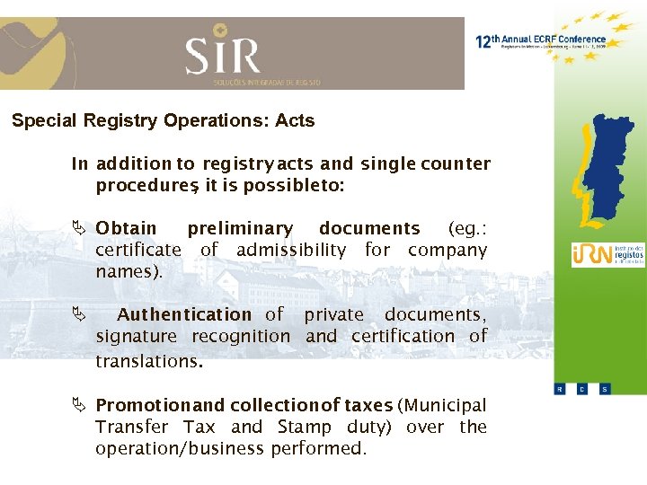 Special Registry Operations: Acts In addition to registry acts and single counter procedures it