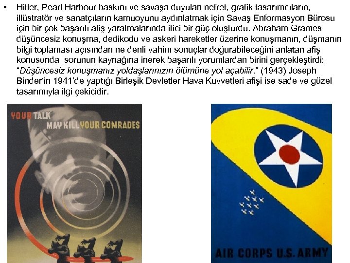  • Hitler, Pearl Harbour baskını ve savaşa duyulan nefret, grafik tasarımcıların, illüstratör ve