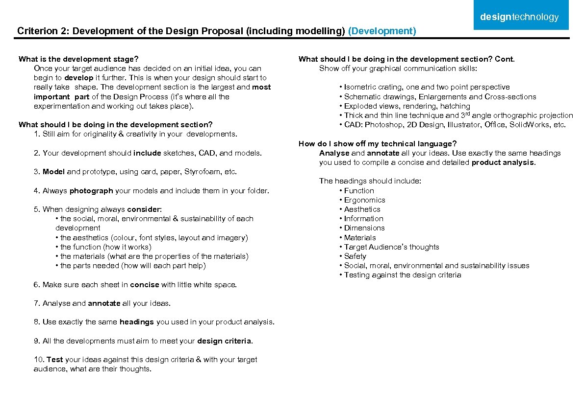 designtechnology Criterion 2: Development of the Design Proposal (including modelling) (Development) What is the