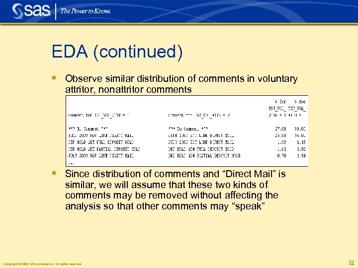 EDA (continued) § Observe similar distribution of comments in voluntary attritor, nonattritor comments §