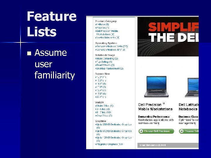 Feature Lists n Assume user familiarity 
