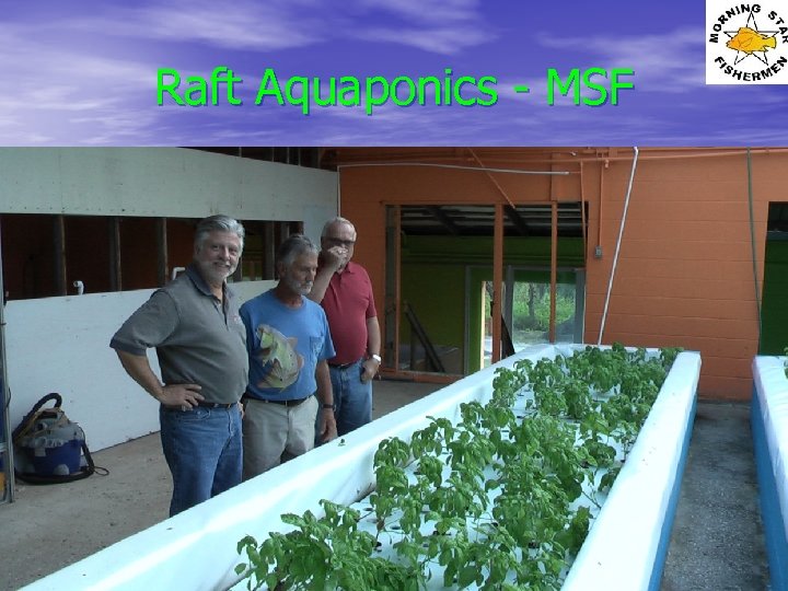 Raft Aquaponics - MSF 