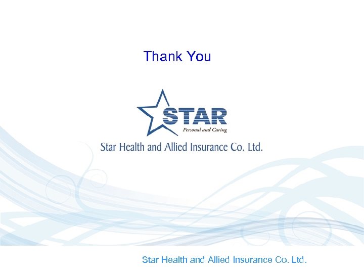 Thank You Star Health and Allied Insurance Co. Ltd. 