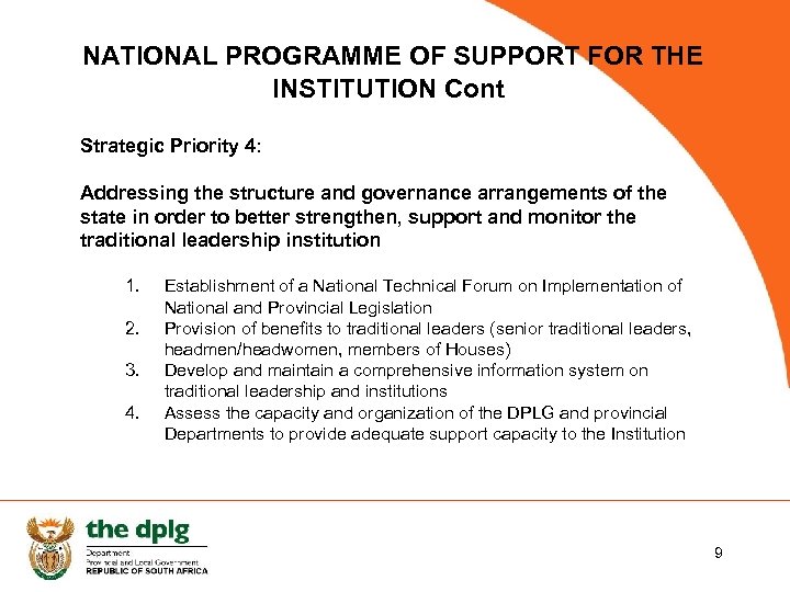 NATIONAL PROGRAMME OF SUPPORT FOR THE INSTITUTION Cont Strategic Priority 4: Addressing the structure