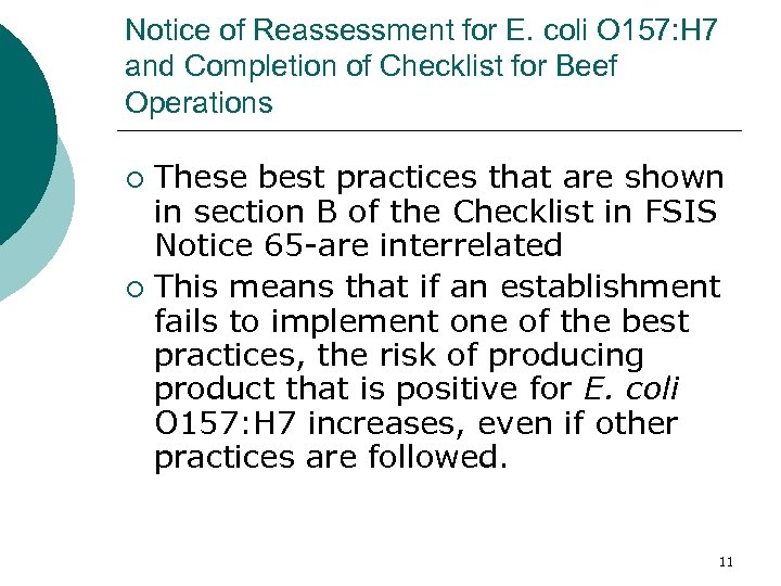 Notice of Reassessment for E. coli O 157: H 7 and Completion of Checklist
