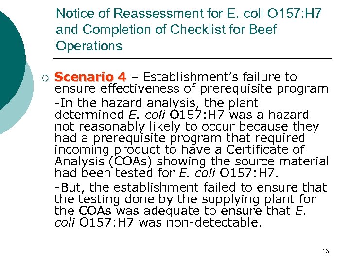 Notice of Reassessment for E. coli O 157: H 7 and Completion of Checklist