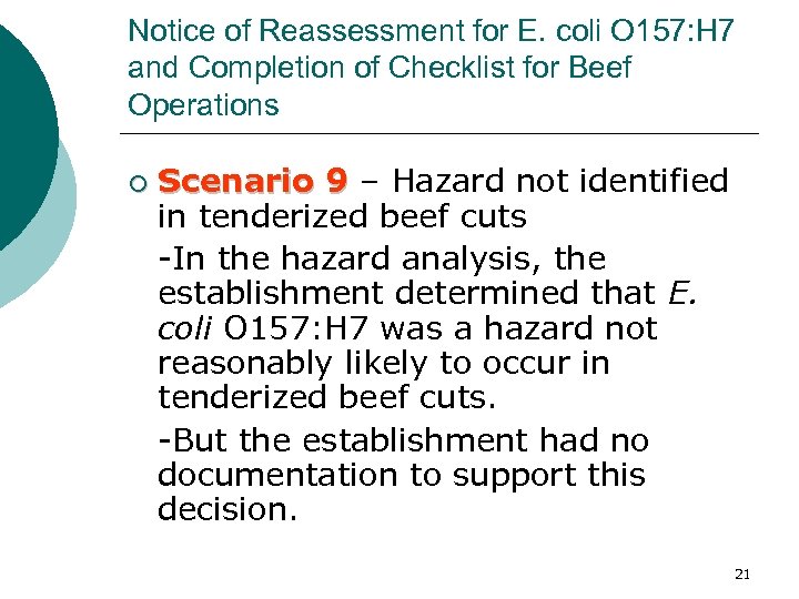 Notice of Reassessment for E. coli O 157: H 7 and Completion of Checklist