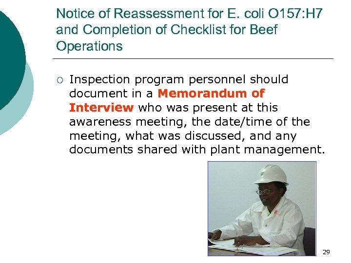Notice of Reassessment for E. coli O 157: H 7 and Completion of Checklist