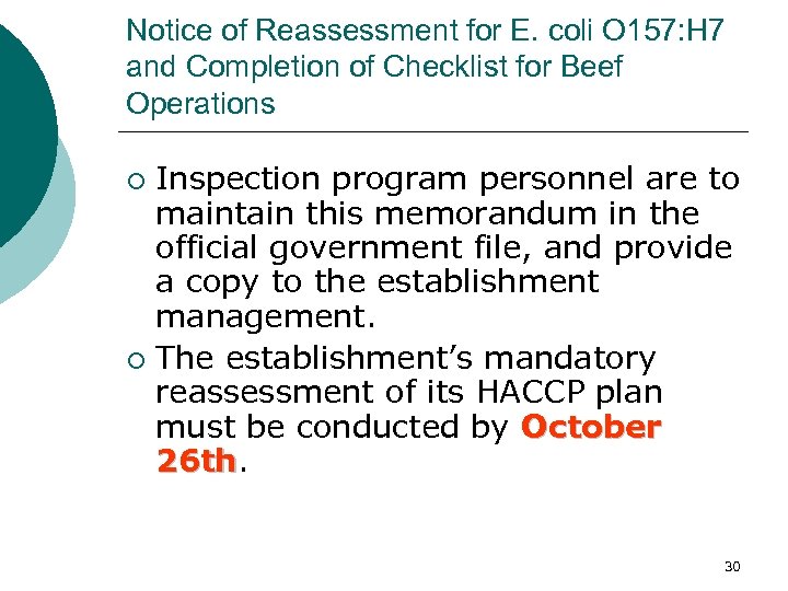 Notice of Reassessment for E. coli O 157: H 7 and Completion of Checklist