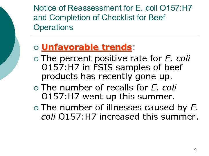 Notice of Reassessment for E. coli O 157: H 7 and Completion of Checklist