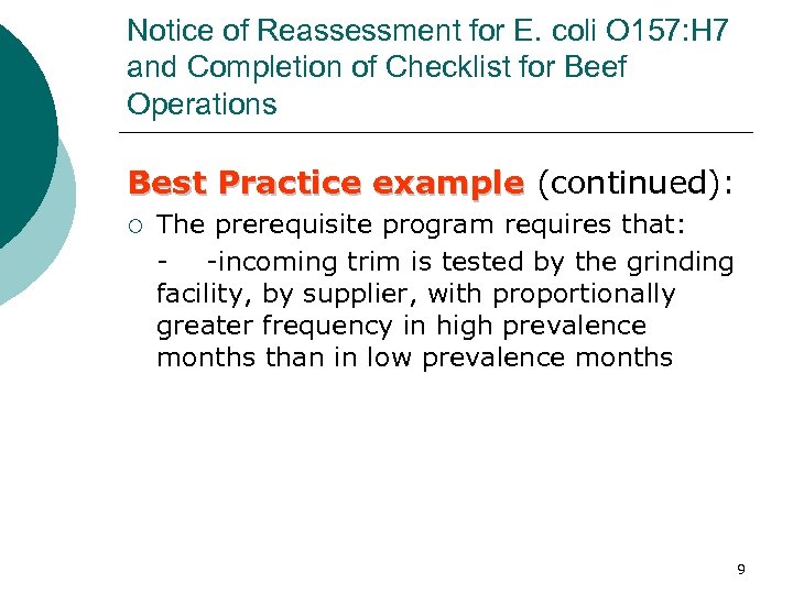 Notice of Reassessment for E. coli O 157: H 7 and Completion of Checklist