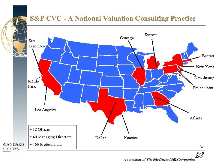 S&P CVC - A National Valuation Consulting Practice Chicago San Francisco Detroit Boston New