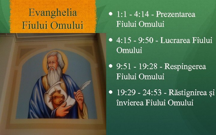 Evanghelia Fiului Omului 1: 1 - 4: 14 - Prezentarea Fiului Omului 4: 15